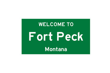 Fort Peck, Montana, USA. City limit sign on transparent background. 