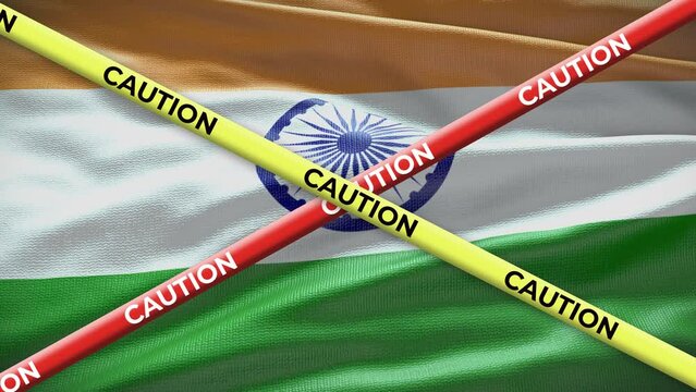 India National Flag With Caution Tape Animation. Social Issue In Country, News Illustration