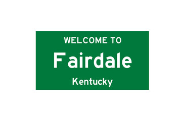 Fairdale, Kentucky, USA. City limit sign on transparent background. 
