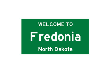 Fredonia, North Dakota, USA. City limit sign on transparent background. 