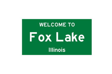 Fox Lake, Illinois, USA. City limit sign on transparent background. 
