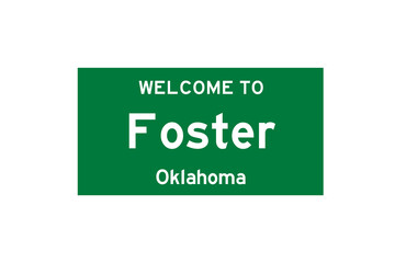 Foster, Oklahoma, USA. City limit sign on transparent background. 