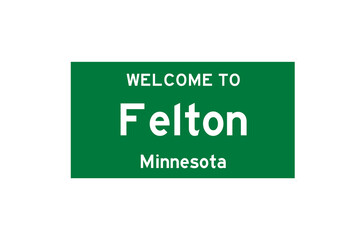 Felton, Minnesota, USA. City limit sign on transparent background. 