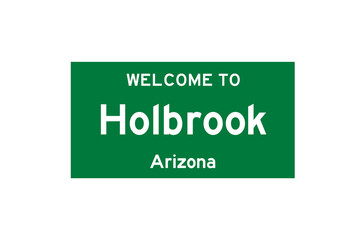 Holbrook, Arizona, USA. City limit sign on transparent background. 