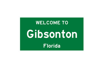 Gibsonton, Florida, USA. City limit sign on transparent background. 