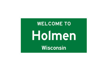 Holmen, Wisconsin, USA. City limit sign on transparent background. 