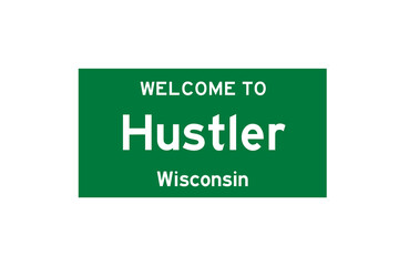 Hustler, Wisconsin, USA. City limit sign on transparent background. 