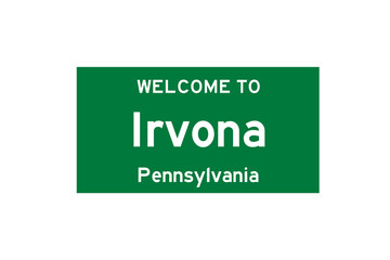 Irvona, Pennsylvania, USA. City limit sign on transparent background. 