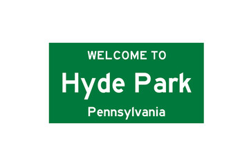 Hyde Park, Pennsylvania, USA. City limit sign on transparent background. 