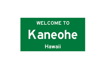 Kaneohe, Hawaii, USA. City limit sign on transparent background. 