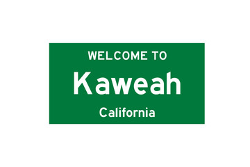 Kaweah, California, USA. City limit sign on transparent background. 