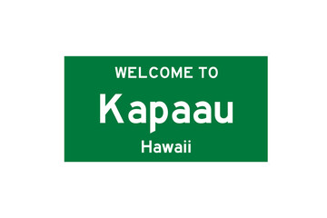 Kapaau, Hawaii, USA. City limit sign on transparent background. 