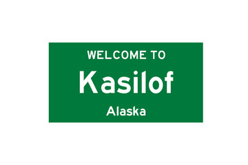 Kasilof, Alaska, USA. City limit sign on transparent background. 