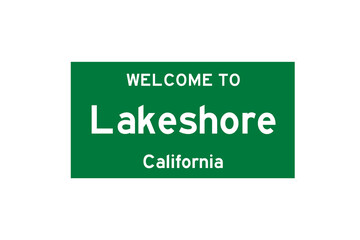 Lakeshore, California, USA. City limit sign on transparent background. 