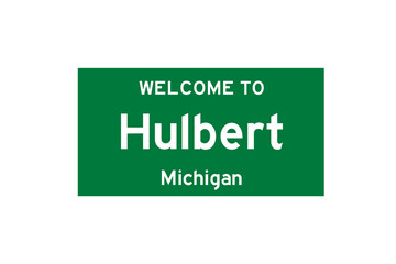 Hulbert, Michigan, USA. City limit sign on transparent background. 