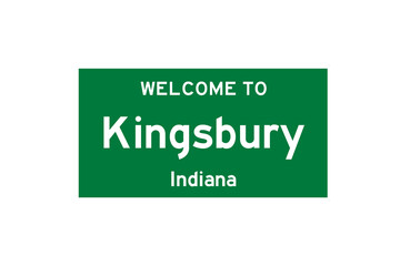 Kingsbury, Indiana, USA. City limit sign on transparent background. 