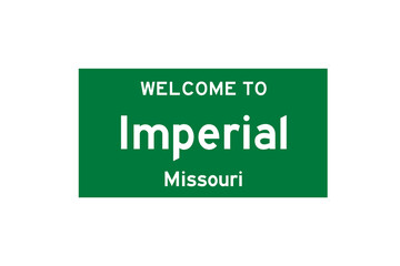 Imperial, Missouri, USA. City limit sign on transparent background. 