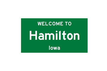 Hamilton, Iowa, USA. City limit sign on transparent background. 