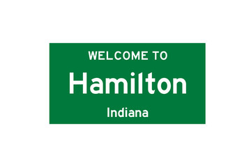 Hamilton, Indiana, USA. City limit sign on transparent background. 