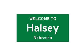 Halsey, Nebraska, USA. City limit sign on transparent background. 