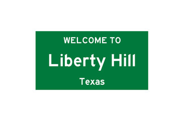 Liberty Hill, Texas, USA. City limit sign on transparent background. 