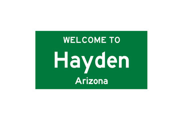 Hayden, Arizona, USA. City limit sign on transparent background. 