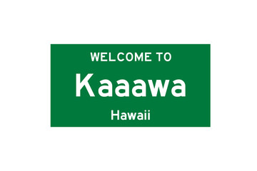 Kaaawa, Hawaii, USA. City limit sign on transparent background. 