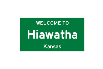 Hiawatha, Kansas, USA. City limit sign on transparent background. 