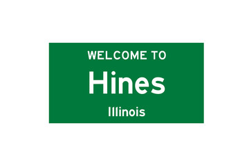 Hines, Illinois, USA. City limit sign on transparent background. 