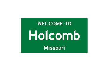 Holcomb, Missouri, USA. City limit sign on transparent background. 