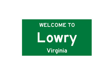 Lowry, Virginia, USA. City limit sign on transparent background. 