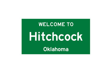 Hitchcock, Oklahoma, USA. City limit sign on transparent background. 