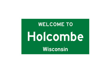 Holcombe, Wisconsin, USA. City limit sign on transparent background. 