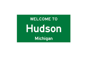 Hudson, Michigan, USA. City limit sign on transparent background. 