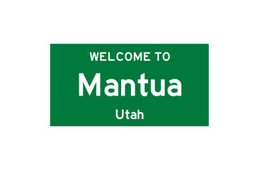 Mantua, Utah, USA. City limit sign on transparent background. 