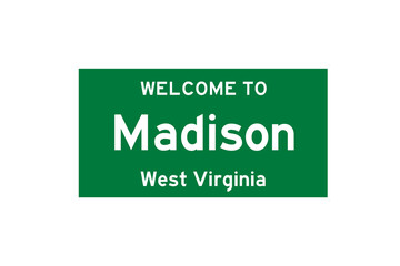 Madison, West Virginia, USA. City limit sign on transparent background. 
