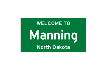 Manning, North Dakota, USA. City limit sign on transparent background. 