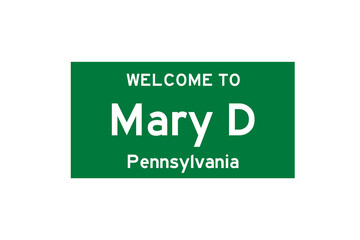 Mary D, Pennsylvania, USA. City limit sign on transparent background. 
