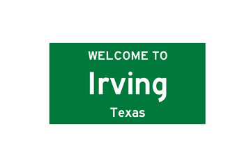 Irving, Texas, USA. City limit sign on transparent background. 