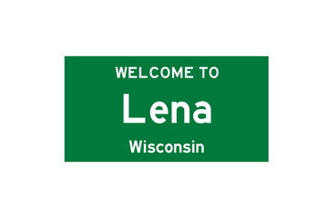 Lena, Wisconsin, USA. City limit sign on transparent background. 