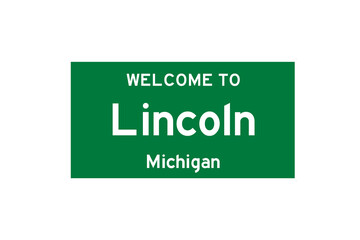 Lincoln, Michigan, USA. City limit sign on transparent background. 