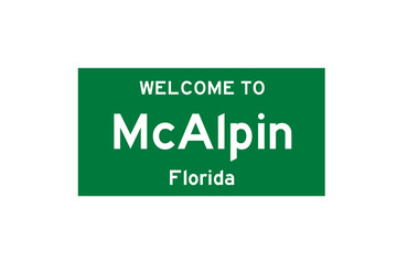 McAlpin, Florida, USA. City limit sign on transparent background. 