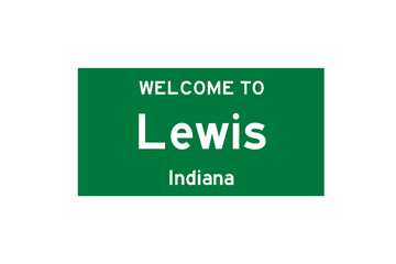 Lewis, Indiana, USA. City limit sign on transparent background. 