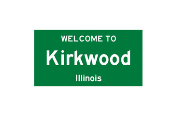 Kirkwood, Illinois, USA. City limit sign on transparent background. 