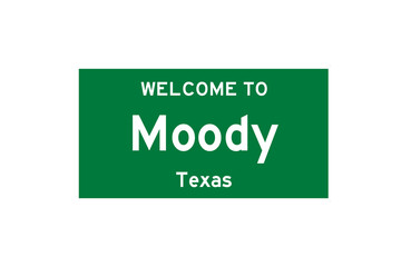 Moody, Texas, USA. City limit sign on transparent background. 