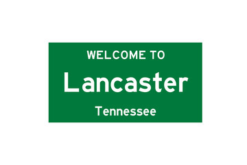 Lancaster, Tennessee, USA. City limit sign on transparent background. 