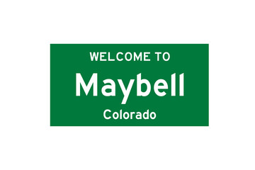 Maybell, Colorado, USA. City limit sign on transparent background. 