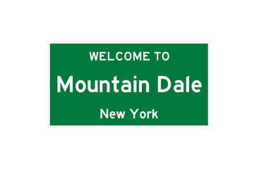 Mountain Dale, New York, USA. City limit sign on transparent background. 