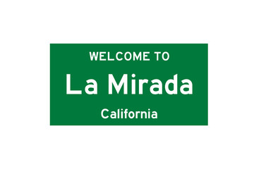 La Mirada, California, USA. City limit sign on transparent background. 