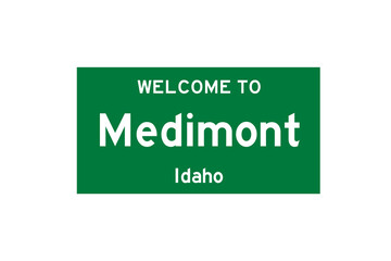 Medimont, Idaho, USA. City limit sign on transparent background. 